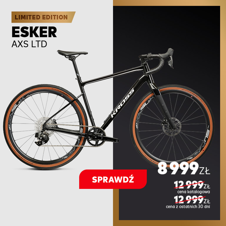 Limitowany ESKER AXS LTD dostępny tylko na KROSS.pl i w Salonach Firmowych KROSS
